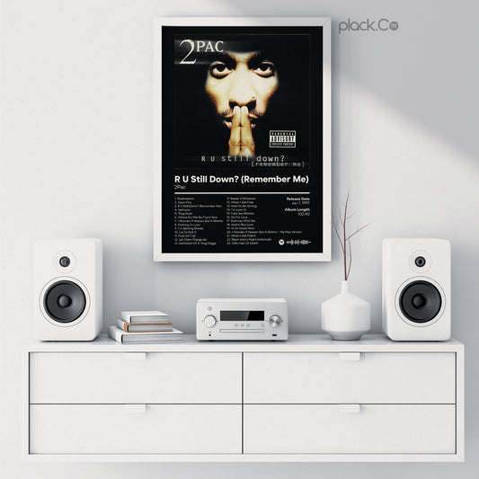 R U Still Down? (Remember Me) Print