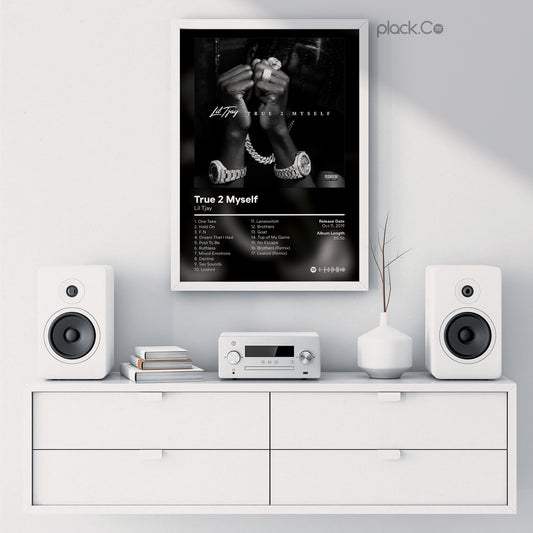 True 2 Myself Print