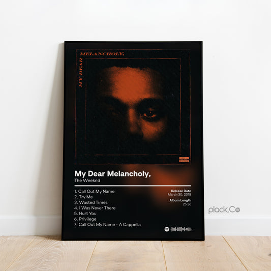 My Dear Melancholy Print