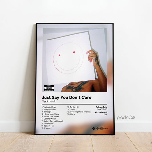 Just Say You Don't Care Print