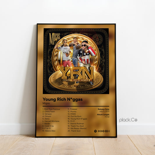 Young Rich N*ggas Print