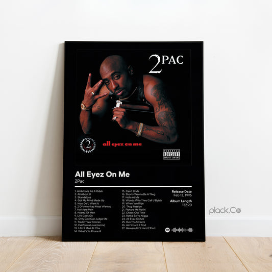 All Eyez On Me Print