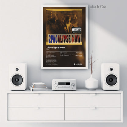 2Pacalypse Now Print