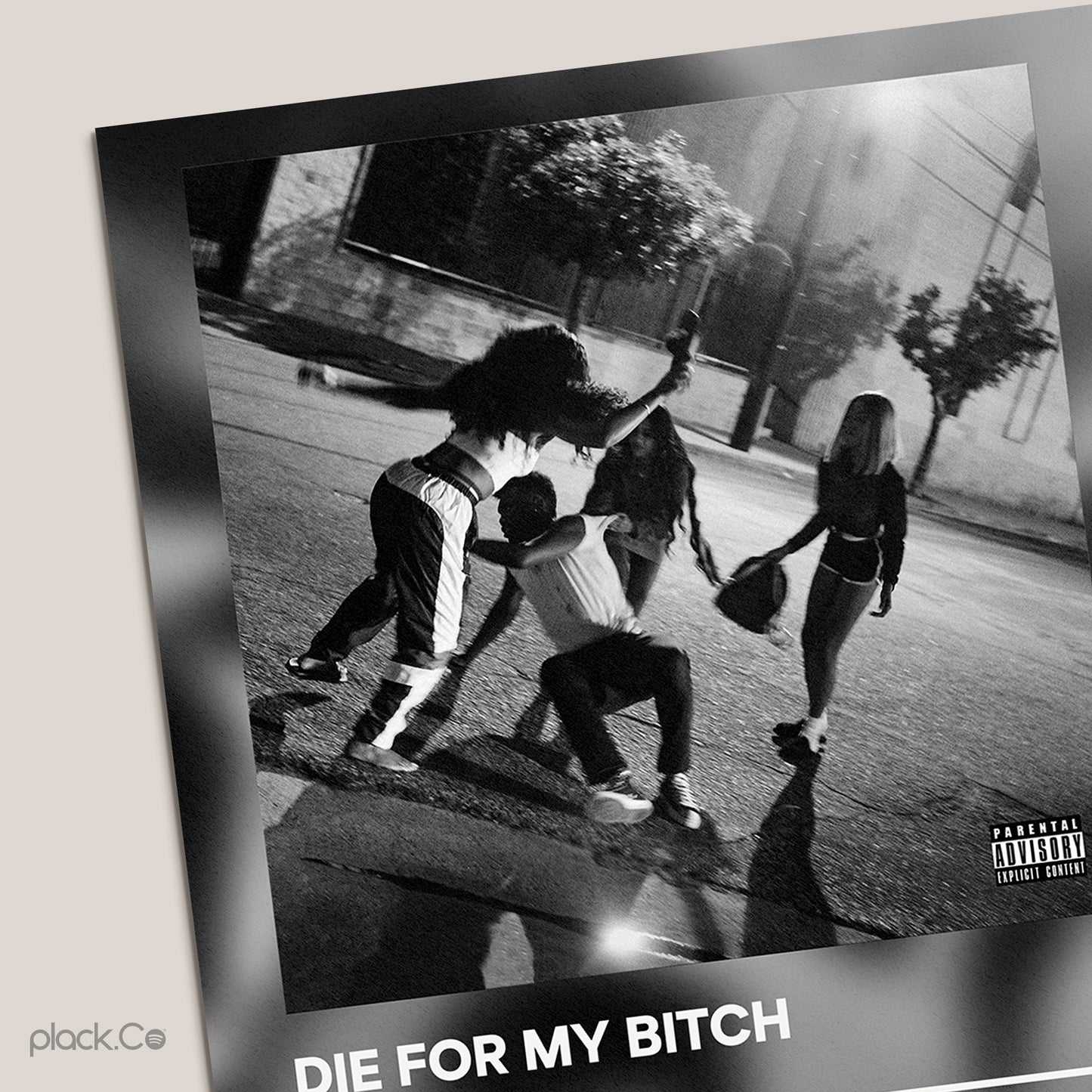 Die For My Bitch Print