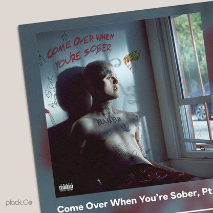 Come Over When You're Sober Pt. 2 Print