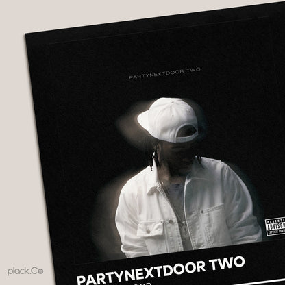 PARTYNEXTDOOR TWO Print
