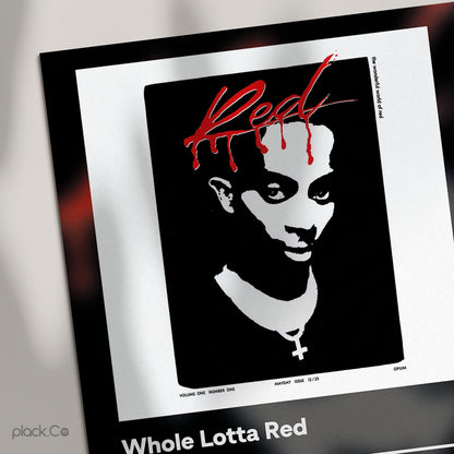 Whole Lotta Red Print