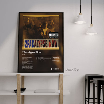 2Pacalypse Now Print