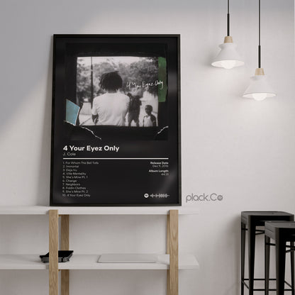 4 Your Eyez Only Print