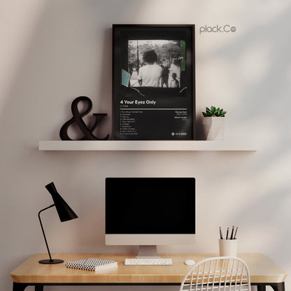 4 Your Eyez Only Print