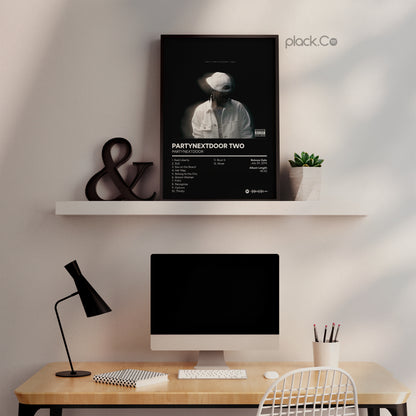 PARTYNEXTDOOR TWO Print