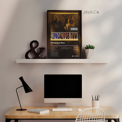 2Pacalypse Now Print